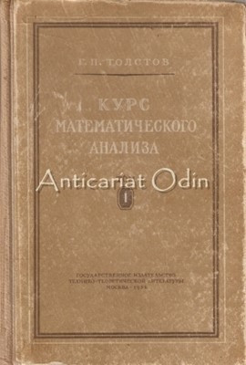 Curs De Analiza Matematica - G. P. Tolstov
