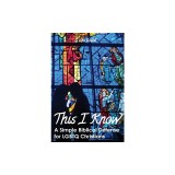 This I Know: A Simple Biblical Defense for Lgbtq Christians