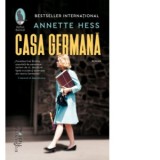 Casa germana - Daniela Stefanescu, Annette Hess