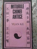 Miturile Chinei Antice - Yuan Ke, Editura Stiintifica 1987, Limba Romana, Folclor Chinezesc