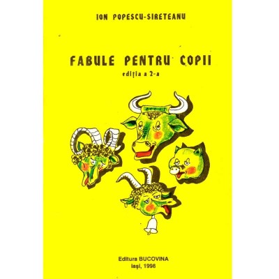 Ion Popescu - Sireteanu - Fabule pentru copii - editia a 2-a - 135722 foto