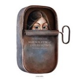 Mausoleum of Imperfection: The Art of Slavko Krunic The Words of Bill Gould