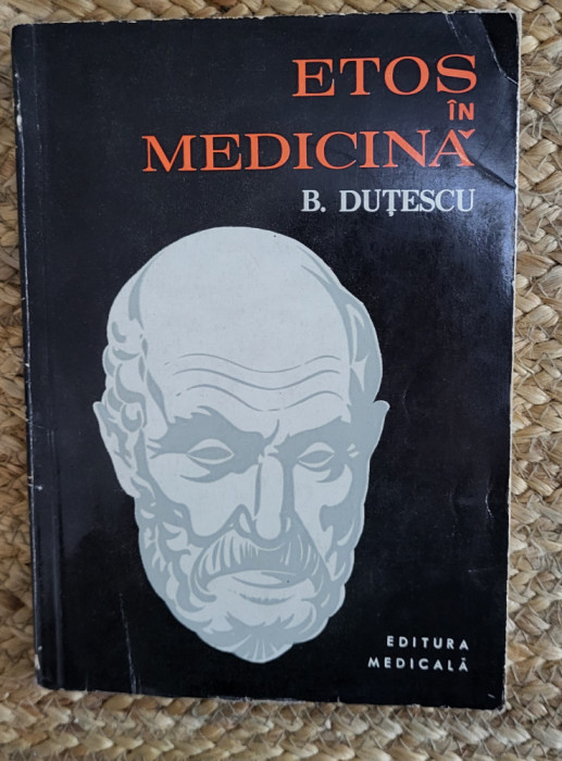 ETOS IN MEDICINA-B. DUTESCU