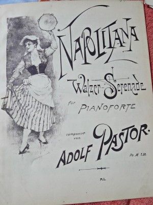 Napolitana vals serenada pentru poanoforte - Adolf Pastor partitura pentru pian foto