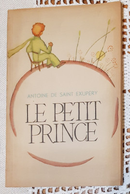 Antoine de Saint Exupery - Le petit prince (Franceza) foto