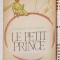 Antoine de Saint Exupery - Le petit prince (Franceza)