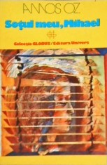 SOTUL MEU, MIHAEL-AMOS OZ-357880