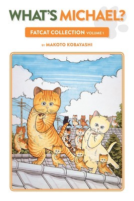 What&#039;s Michael?: Fatcat Collection Volume 1