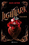 Lightlark - Alex Aster - Bookzone