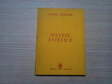 VASILE DONOSE (dedicatie-autograf) - Sinteze Estetice - Muzicala, 1988, 188 p.