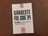 G&acirc;ndește fix pe dos de Paul Arden