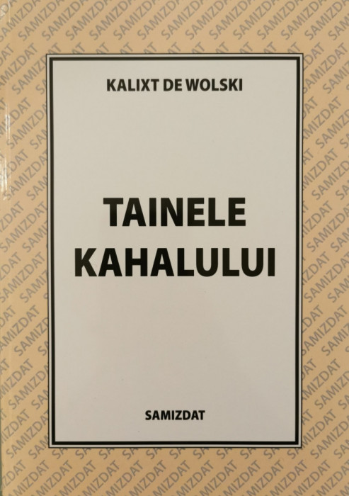 Tainele Kahalului - Kalixt de Wolski