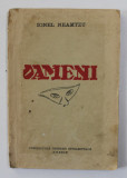 OAMENI de IONEL NEAMTZU , 1936 , DEDICATIE*
