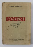 OAMENI de IONEL NEAMTZU , 1936 , DEDICATIE*