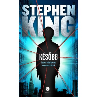 K&amp;eacute;sőbb - Stephen King foto