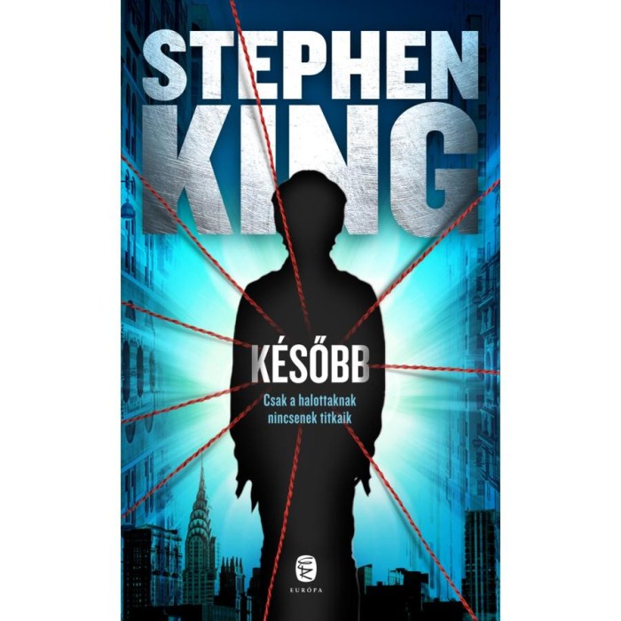K&eacute;sőbb - Stephen King