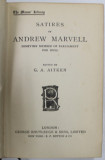 SATIRES OF ANDREW MARVELL , SOMETIME MEMBER OF PARLIAMENT FOR HULL , 1901