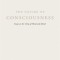 The Nature of Consciousness: Essays on the Unity of Mind and Matter
