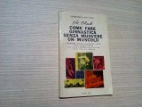 COME FARE GIMNASTICA SENZA MUOVERE UN MUSCOLO - Victor Obeck - 1965, 96 p.