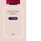 Scrieri - Octavian Goga