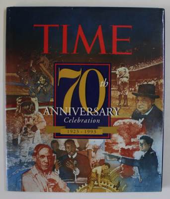 TIME , 70 th ANIVERSARY CELEBRATION 1923 -1993 , APARUTA 1994 foto