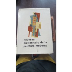 NOUVEAU DICTIONNAIRE DE LA PEINTURE MODERNE - F HAZAN 1963 416 PAG COPERTI CARTONATE PANZATE