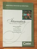 Informatica manual clasa a XI a de Mioara Gheorghe, Monica Tataram, Clasa 11