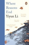 Where Reasons End | Yiyun Li, Penguin Books Ltd