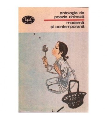 - Antologie de poezie chineza moderna si contemporana - 113616 foto