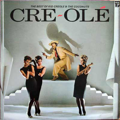 Vinil Kid Creole And The Coconuts &lrm;&ndash; Cre~Ol&eacute; - The Best Of Kid (-VG)
