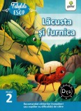 Lacusta si furnica, Gama