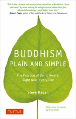 Buddhism Plain and Simple: The Practice of Being Aware Right Now, Every Day foto