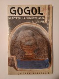 N. V. Gogol - Meditații la dumnezeiasca liturghie