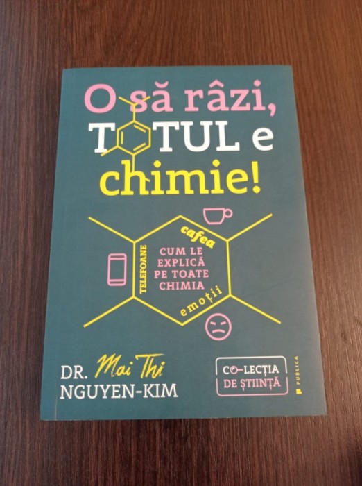 Mai Thi Nguyen-Kim - O sa razi, totul e chimie