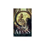 Song of the Abyss