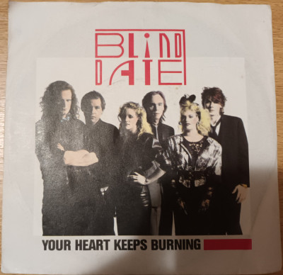 Disc Vinil 7# Blind Date - Your Heart Keeps Burning-Ariola-107 140 foto