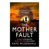 Mother Fault
