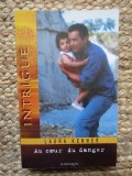 Au Coeur du Danger - Laura Kenner (Intrigue, 2003) Carte in Franceza, 243 Pagini