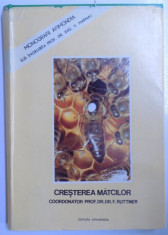 CRESTEREA MATCILOR DE F. RUTTNER (EDITIE ANASTATICA) foto