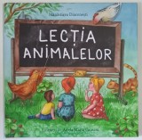 LECTIA ANIMALELOR , ilustratii de ADELA MARIA CALISTRU , 2019