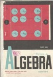 Elemente de algebra superioara. Manual pentru anul III liceu, sectia reala si licee de specialitate (1972) - Eugen Radu