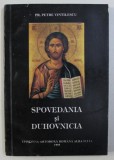 SPOVEDANIA SI DUHOVNICIA de PETRE VINTILESCU , 1995