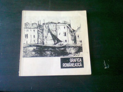 GRAFICA ROMANEASCA INTRE CELE DOUA RAZBOAIE (1920-1940) de RUXANDRA IONESCU, FOTOGRAFII de PETRE RADOIAS foto