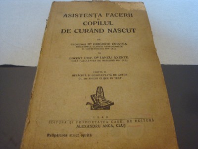 Cristea / Axente - Asistenta facerii si copilul de curand nascut - 1946 foto