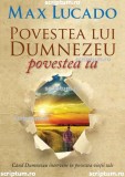 Povestea lui Dumnezeu povestea ta