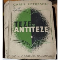 Camil Petrescu - Teze si Antiteze