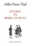 Studiu in rosu intens - Arthur Conan Doyle