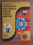 I. C. Boghitoiu - Constructii electronice pentru tinerii amatori