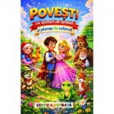 Povesti cu sfaturi de urmat si planse de colorat - Andrei Sorin Dragos