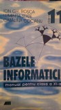 Bazele informaticii Manual pt cls.XI Rosca, State, Cocianu 1999